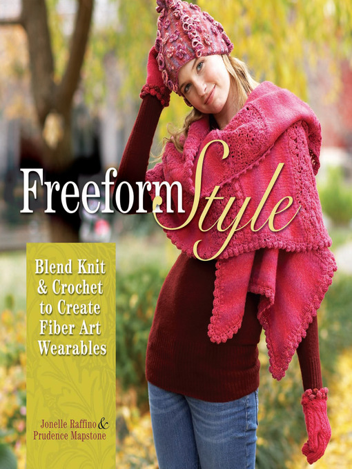 Title details for Freeform Style by Jonelle Raffino - Available